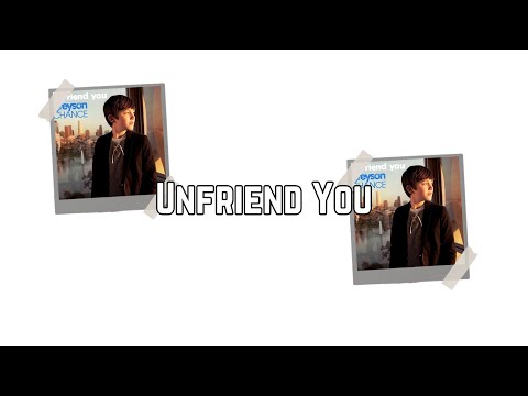 Greyson Chance - Unfriend You (Lyric Video)