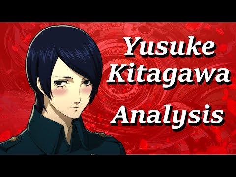 Yusuke Kitagawa: Persona 5 Royal Analysis