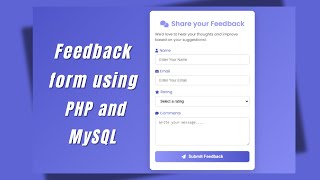 Feedback form using html css and php | FeedBack Page using PHP | Feedback Form With PHP and MySQL