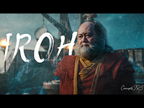 Iroh | A Father  (Avatar:The Last Airbender - Netflix)