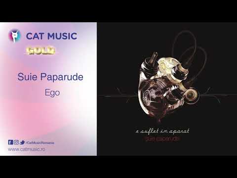 Suie Paparude - Ego