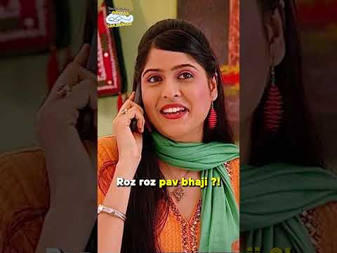 Pav Bhaji Khaoge! #tmkoc #comedy #relatable #shorts #comedyvideo #funny #trendingshorts