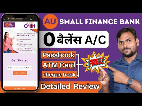 Au Bank Zero Balance Account Opening Online | Au Bank Account Opening | Au Small Finance Bank