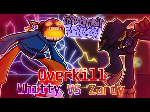 Overkill But Whitty & Zardy Sing It REMASTERED(Overkill But Is Whitty And Zardy) - FNF Cover