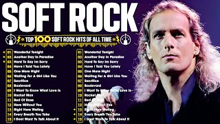 Old Beautiful Soft Rock Love Songs 📀Soft Rock Ballads 70s 80s 90s🎶Top 100 Soft Rock Hits Of All Time