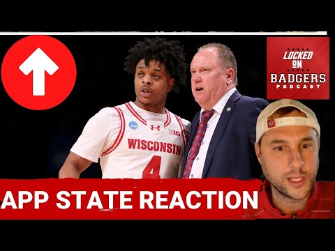 Wisconsin Badgers and App State basketball live reaction show! Kamari McGee is the sparkplug!