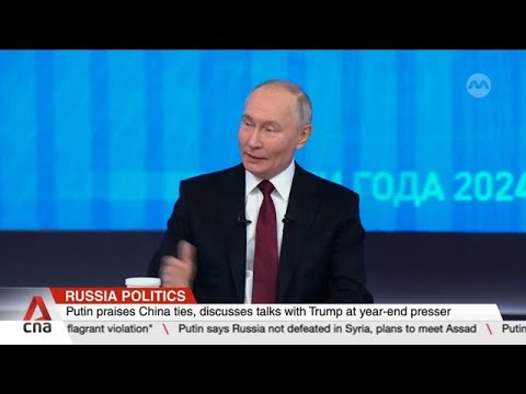 Putin praises China ties, discusses talks with Trump at year-end presser