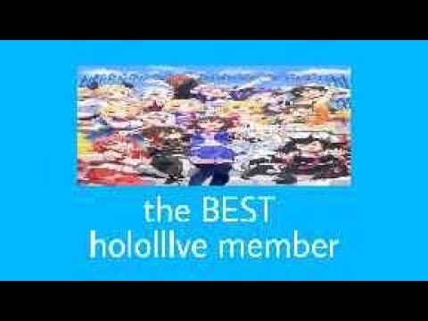 the best hololive member