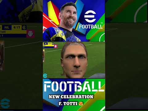 New Celebrate Francesco Totti efootball v4.1.0 🔥📸  #efootball2025mobile #efootball