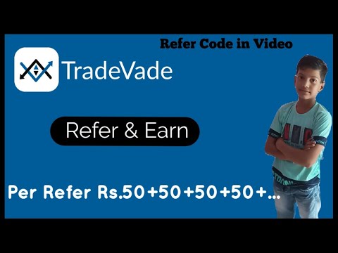 TradeVade App Refer Code | New Refer And Earn App Today | New Referral Earning App | New Refer App