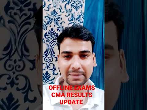 BIG BREAKING NEWS | CMA RESULTS UPDATE | OFFLINE EXAM UPDATE | CMA OFFLINE EXAM | CMA ONLINE EXAM