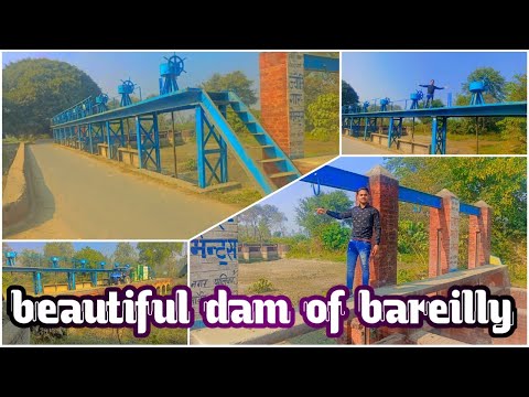 DAM NABABGANJ IN BAREILLY SMART CITY MY NEW VLOG #1 vlogger life #vlog #viralvideo #dam