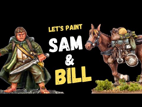 Let's Paint Sam & Bill - The Unsung Heroes of Middle Earth!