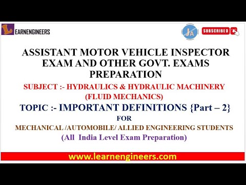 HYDRAULICS IMPORTANT DEFINITIONS PART -2 FOR ASSISTANT MOTOR VEHICLE INSPECTOR EXAMS PREPARATION