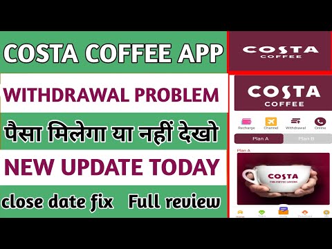 costa coffee app withdrawal problem || costa coffee app se paisa kese milega || costa coffee app ||