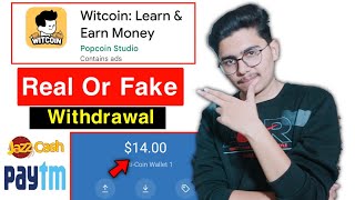 Witcoin Learn And Earn Money App Withdrawal | Witcoin App Real Or Fake