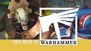 This Week In Warhammer - Get Started with #New40K