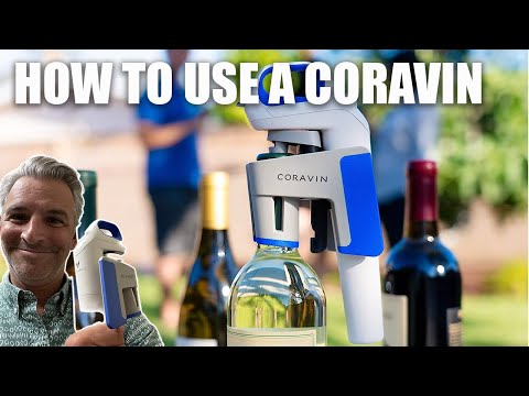 How To Use A Coravin Wine Dispenser