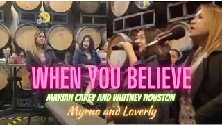 When You Believe- Mariah Carey and Whitney Houston #coverbyme #duet  #myrnausadigitalworld