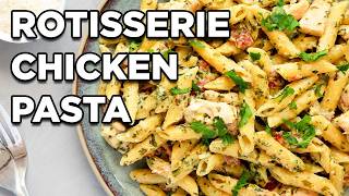 Rotisserie Chicken Pasta | 20 Minute Weeknight Dinner Ideas by MOMables