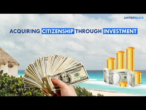 Countries offering Citizenship by Investment 2024| Countries to Buy Cheap Citizenship| Enterslice