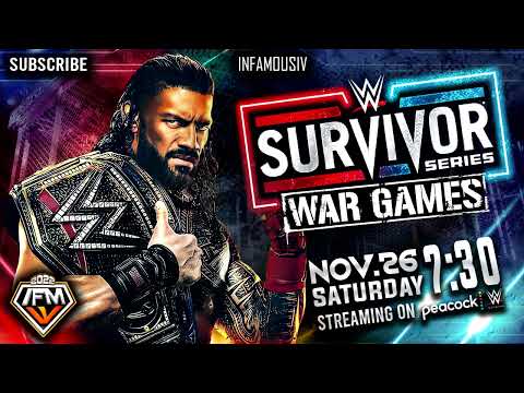 WWE Survivor Series War Games 2022 - Theme Song 🎵 INFAMOUS IV