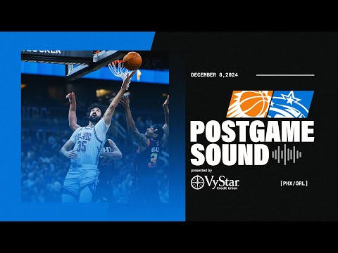 POSTGAME SOUND: SUNS VS. MAGIC | COACH MOSE, COLE ANTHONY, GOGA BITADZE  & JALEN SUGGS