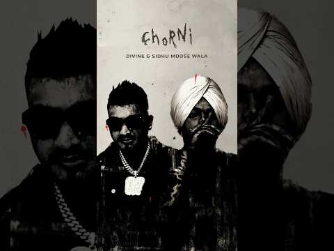 Official Audio of Chorni by DIVINE and Sidhu Moose Wala is out now on DIVINE’s YouTube Channel