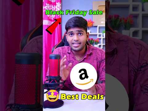 Black Friday Sale Amazon Date 2024 | Amazon Black Friday Sale Best Deals | Amazon November Sale