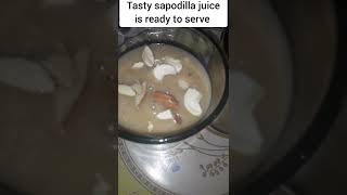 Sapodilla Juice || chikku Juice  || Ismart Raani Kitchen