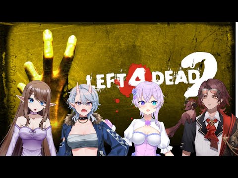 LEFT4DEAD2: WHICH ONE OF US HASNT PLAYED IN YEARS #vtuber