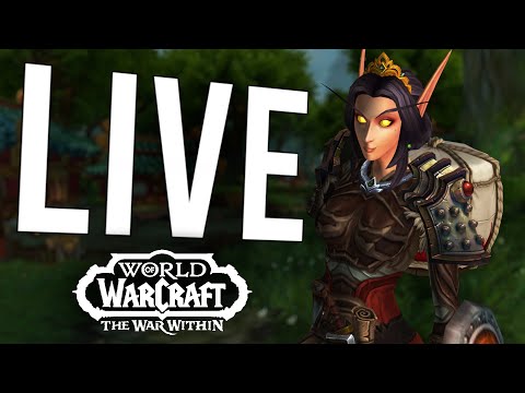 PATCH 11.0.7 SOON! HUGE EXP BUFFS! EXPLORING NEW HERO SPECS! - WoW: The War Within (Livestream)