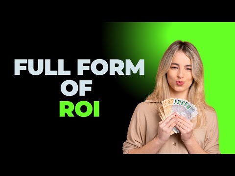 Full Form of ROI| What is ROI Full Form | ROI Abbreviation