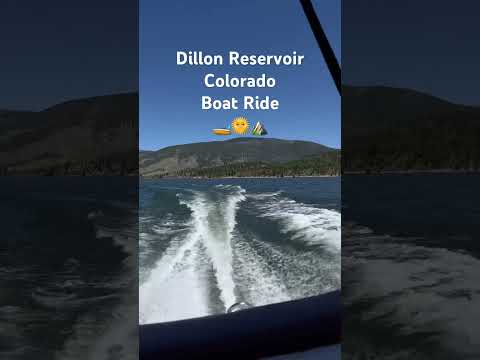 Colorado Boating | Dillon Reservoir | #travel #colorado