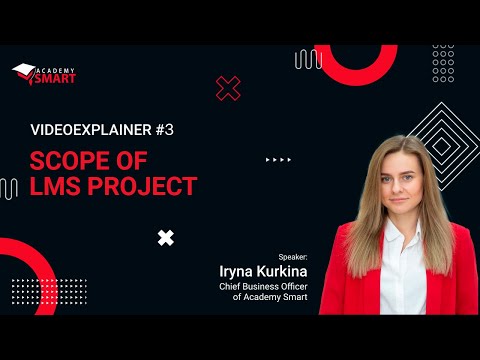 Video Explainer #3: LMS Project Scope [Choose best LMS]