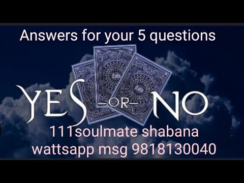 YES AND NO ANSWERS|| हां य ना मे उत्तर || Ask your questions with Tarot Cards #tarotreading #astro