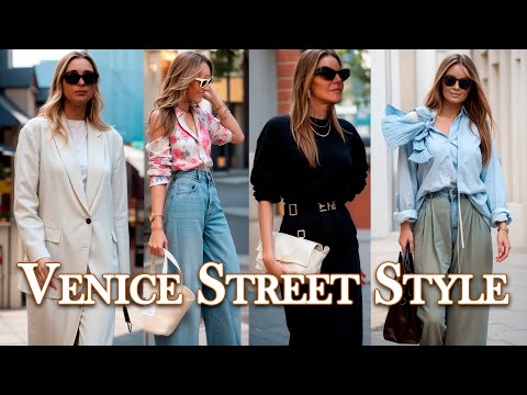 Street Style in VENICE #venice2024 #streetstyle2024 #springfashion2024