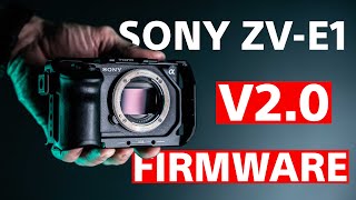 Sony ZV-E1 Firmware V2.0 AWESOME new features!