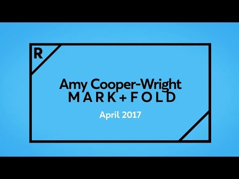 Amy Cooper-Wright | M A R K + F O L D