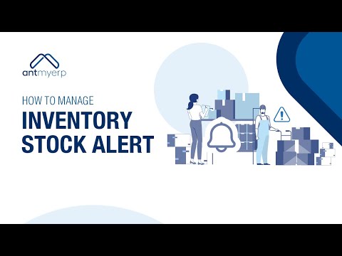 Manage Inventory Stock Alert | Inventory Management AntMyERP- English