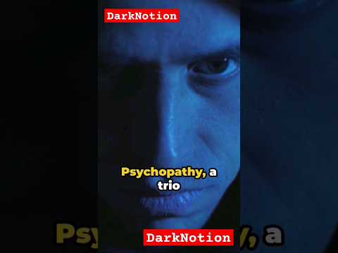 The Dark Triad - Know these three dark traits #shorts #darkpsychology #psychopathy #darknotion