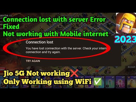 Clash of clans Connection lost with the server. Using Jio 5g sim Error Fixed permanently in 2mins