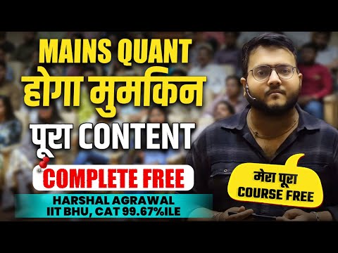 Complete Free Revision before Mains | Quant Today by Harshal Agrawal | Free Revision Module Launch