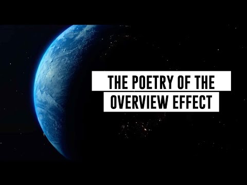 THE POETRY OF THE OVERVIEW EFFECT