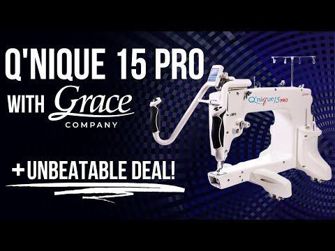 LIVE! Qnique 15R & 15PRO Long Arm Quilting Machines - Demo & Exclusive Deals