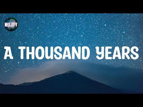 Christina Perri - A Thousand Years (Lyrics)