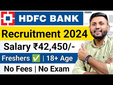 HDFC Bank Recruitment 2024 | Freshers | Bank Job Vacancy | Hdfc Bank Job Apply Online | Bank Jobs