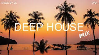 Deep House Mix 2024 Vol.116 | Mixed By DL Music