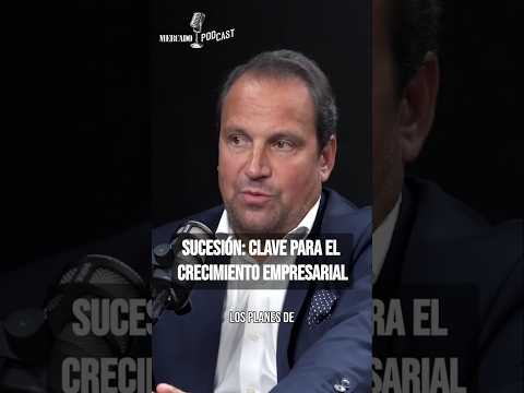 Estrategias de Sucesión: Clave para el crecimiento empresarial - Jaime Ozores