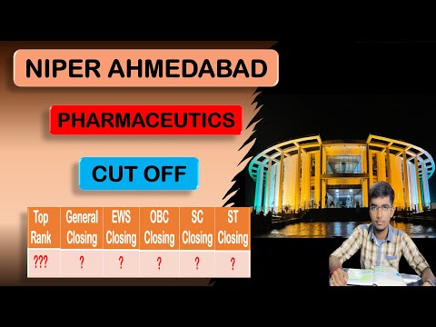 PHARMACEUTICS CUT OFF  NIPER AHMEDABAD I RANK-WISE CUT-OFF IN NIPER I NIPER-JEE CUT-OFF I NIPER 2024